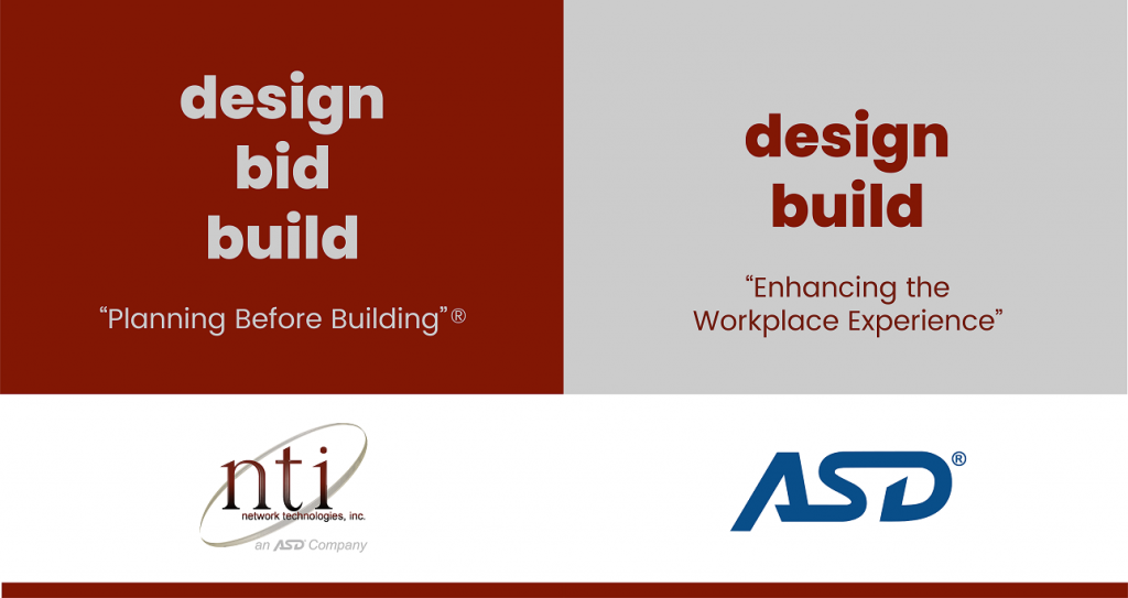 Graphic comparing NTI design-bid-build ("Planning Before Building") and ASD design-build ("Enhancing the Workplace Experience")